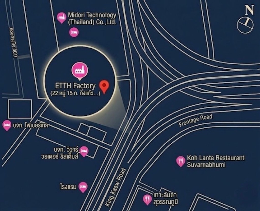 แผนที่ ETTH Factory